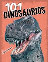 101 Dinosaurios 8466243305 Book Cover