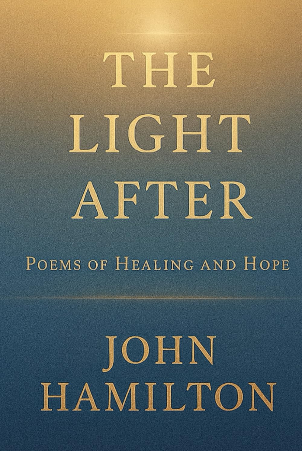 The Light After (The Men Who Feel Trilogy)