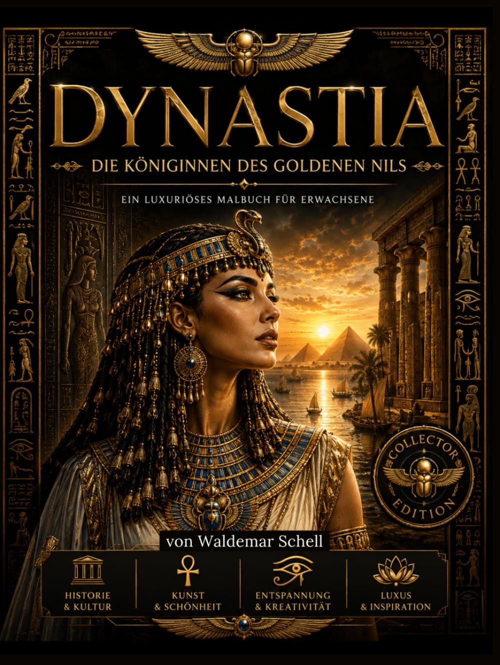DYNASTIA Die Königinnen des goldenen Nils: EIN LUXURIÖSES MALBUCH FÜR ERWACHSENE