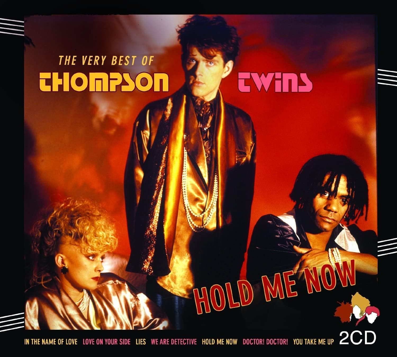 Hold Me Now: The Very Best Of Thompson Twins