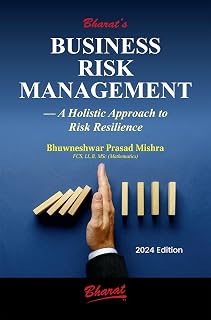 Business Risk Management – A Holistic Approach to Risk Resilience