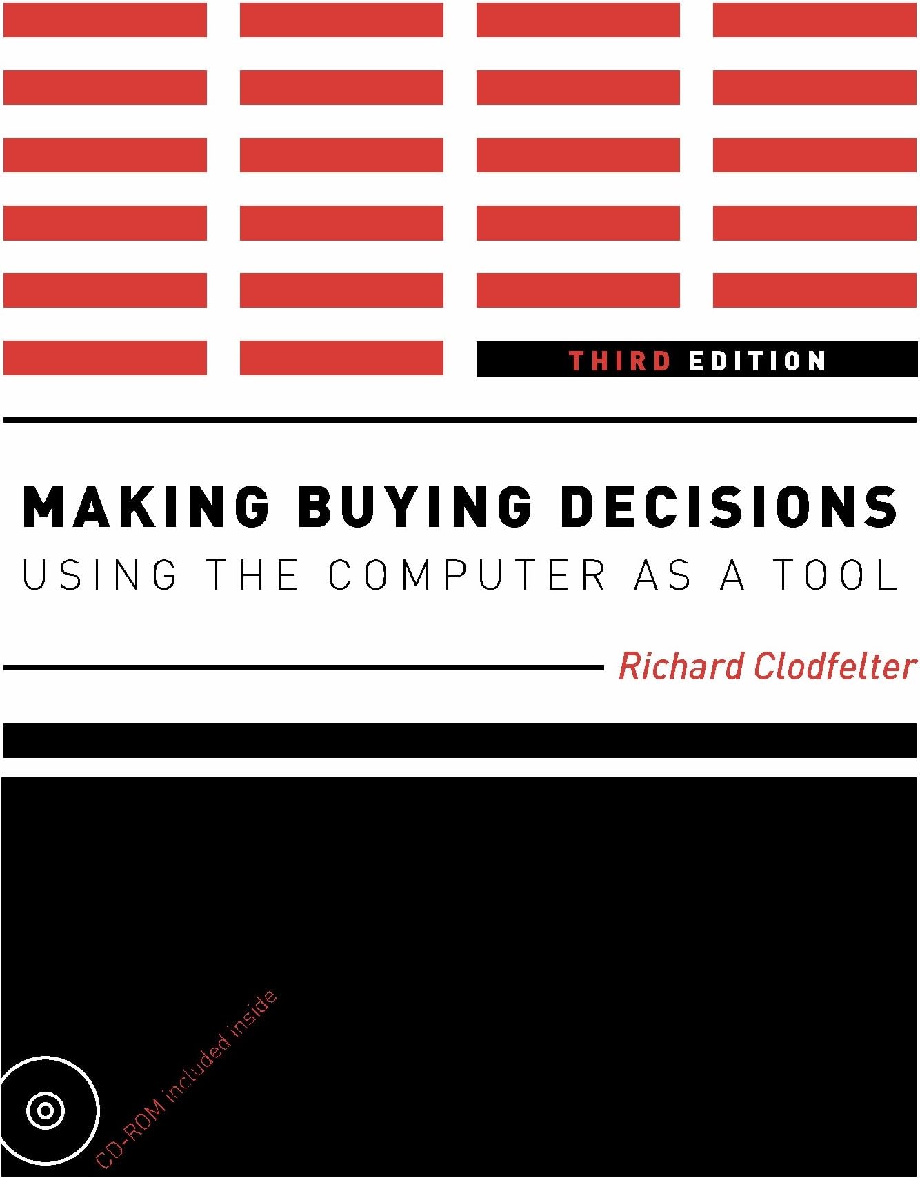 Making Buying Decisions 3rd Edition: Using the Computer as a Tool