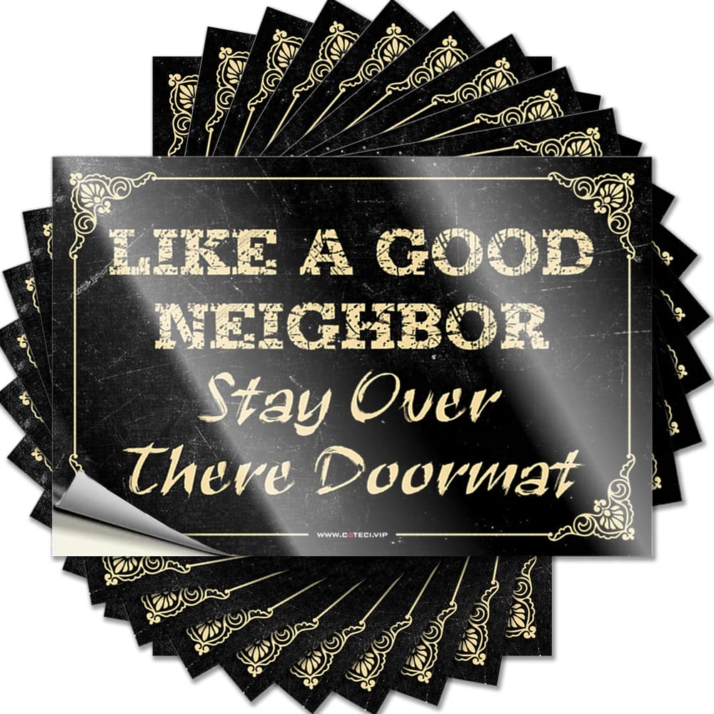 Door Decor Neutral Tattoos - Like A Good Neighbor Stay Over There Removable Decal Door Easy Peel for Travel(12X18CM)