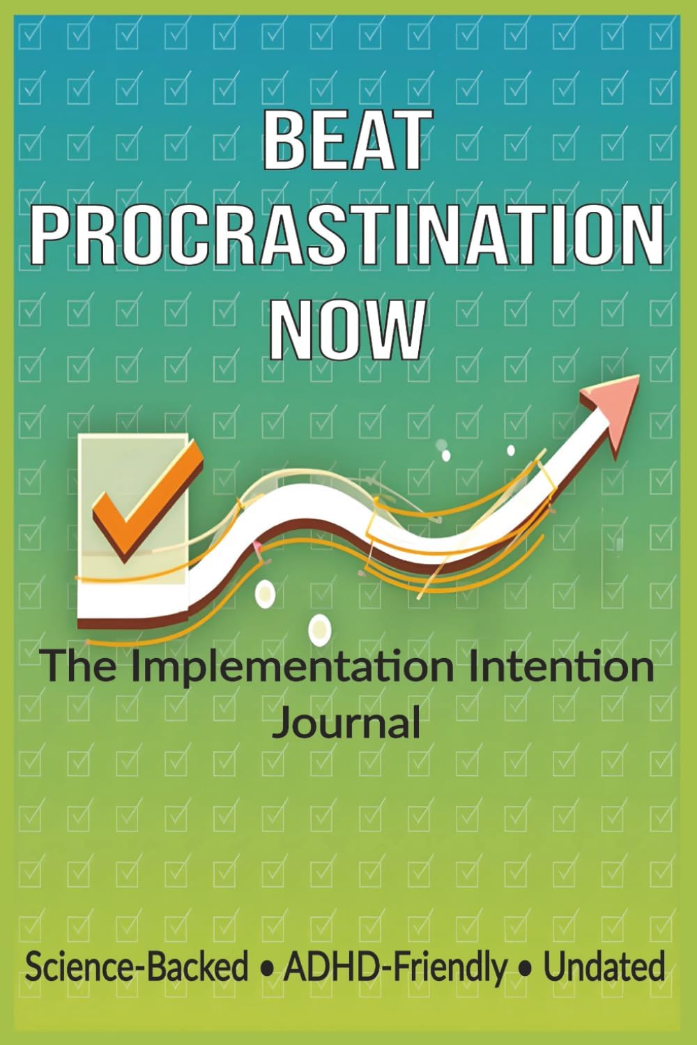 implementation intention journal for building habits