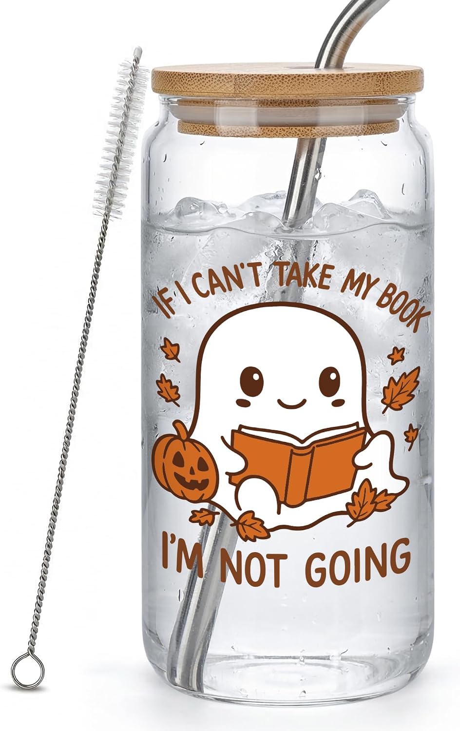 Cute Halloween Cups Gift for Women,Ghost Reader Cup for Book Lover,Spooky Teacher Halloween Glassware Gift 16 oz Drinking Glass Cup with Lid and Straw,If I Can't Take My Book I'm Not Going