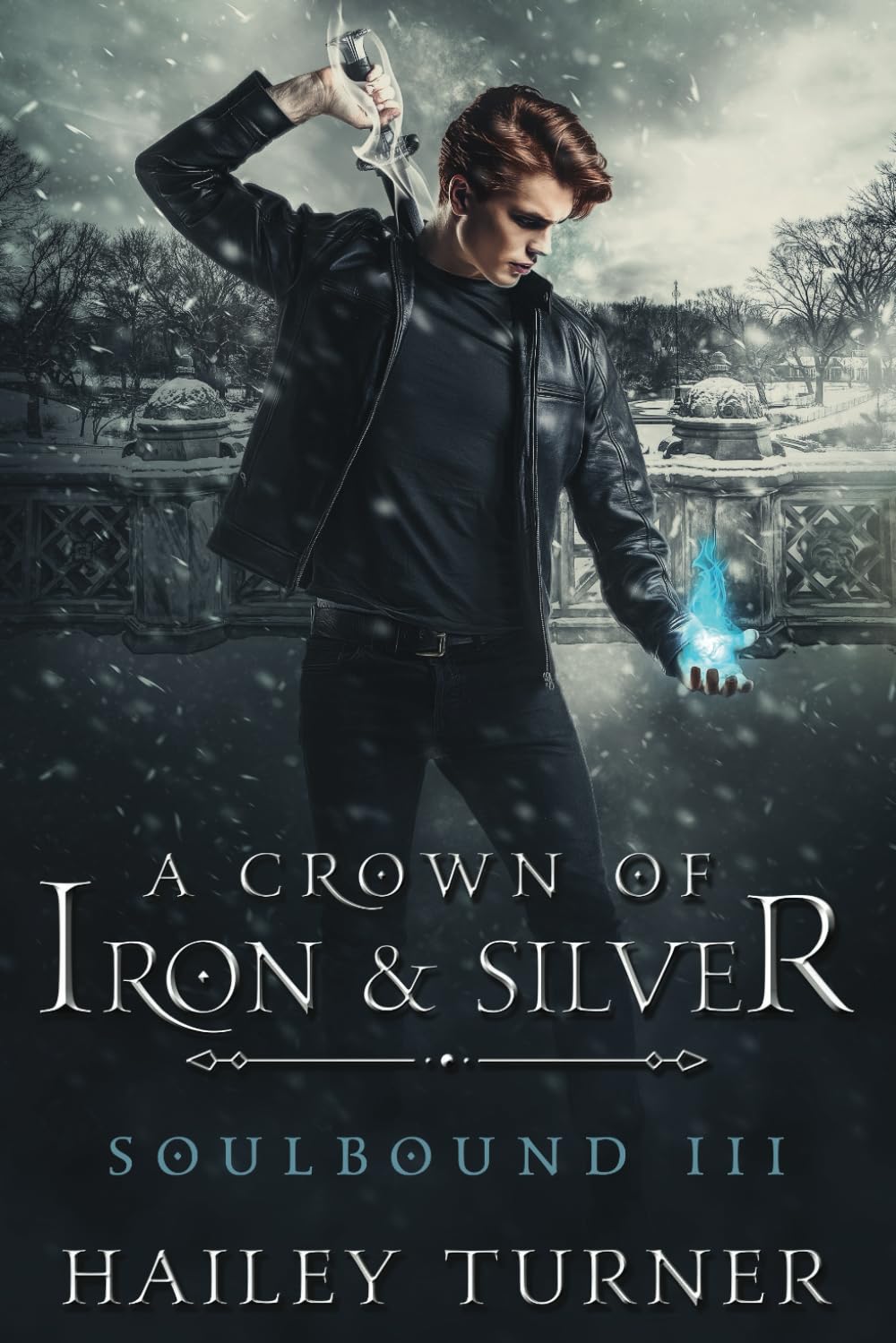 A Crown of Iron & Silver: 3 (Soulbound)