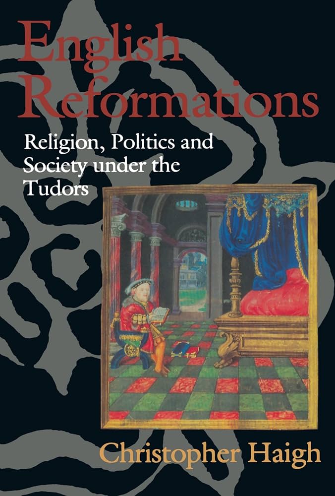 Amazon.com: English Reformations: Religion, Politics, and