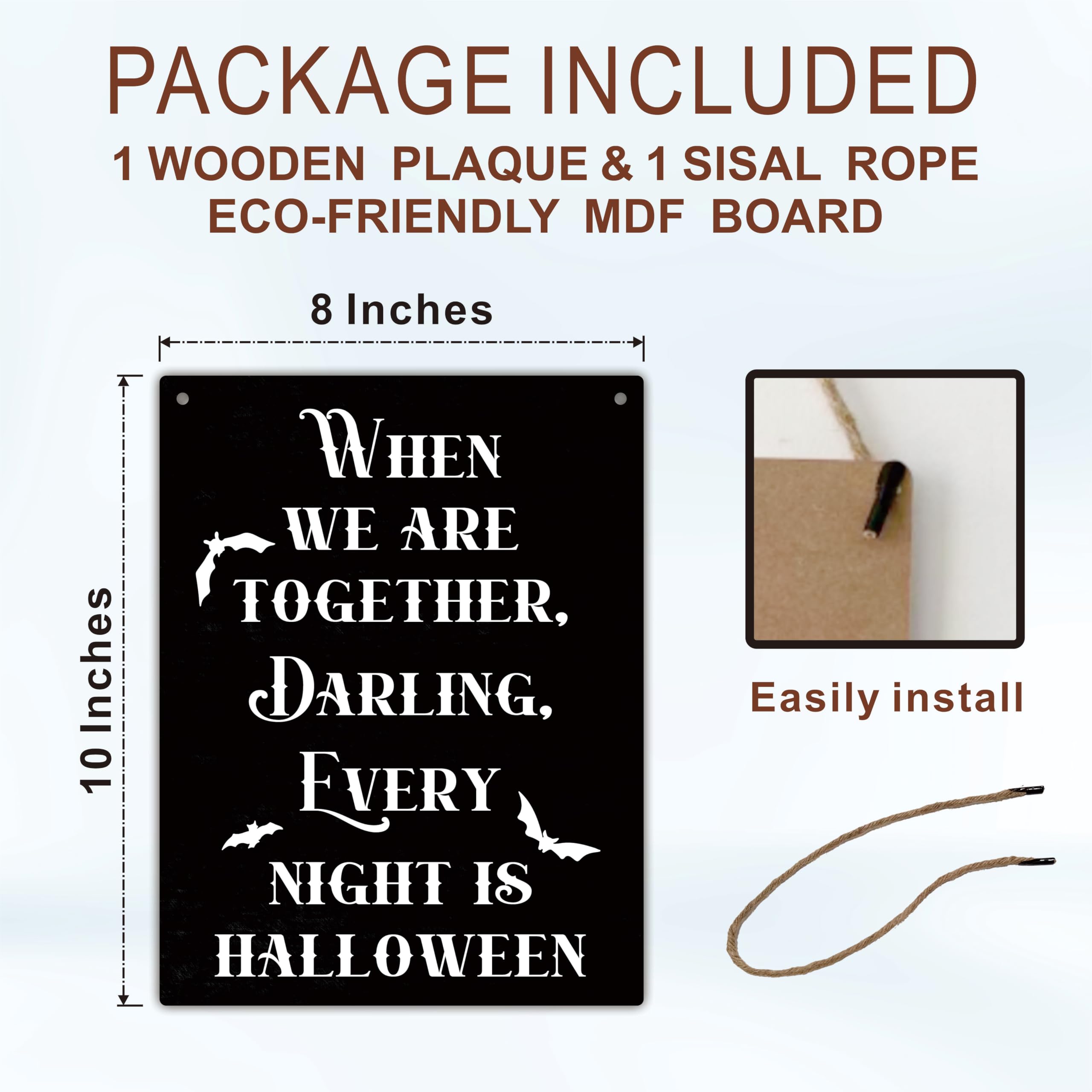 When We Are Together Darling Every Night Is Halloween - Hanging Wooden Sign, 8 X 10 Inch Wood Plaque, Gothic Wall Decor, Living Room, Bed Room, Gifts For Lover, Home Decoration - A09