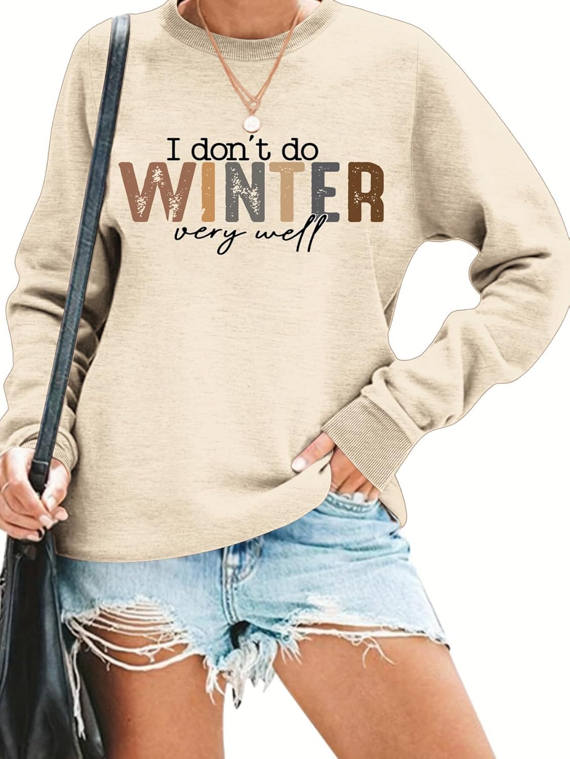 Women Funny Graphic Shirts I Don't Do Winter Very Well Sweatshirt Valentine's Day Gift Long Sleeve Winter Spring Tops - Image 2