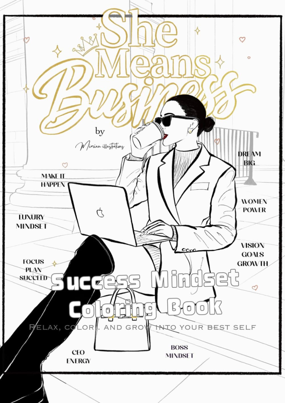 She Means Business: Success Mindset Coloring Book for Women