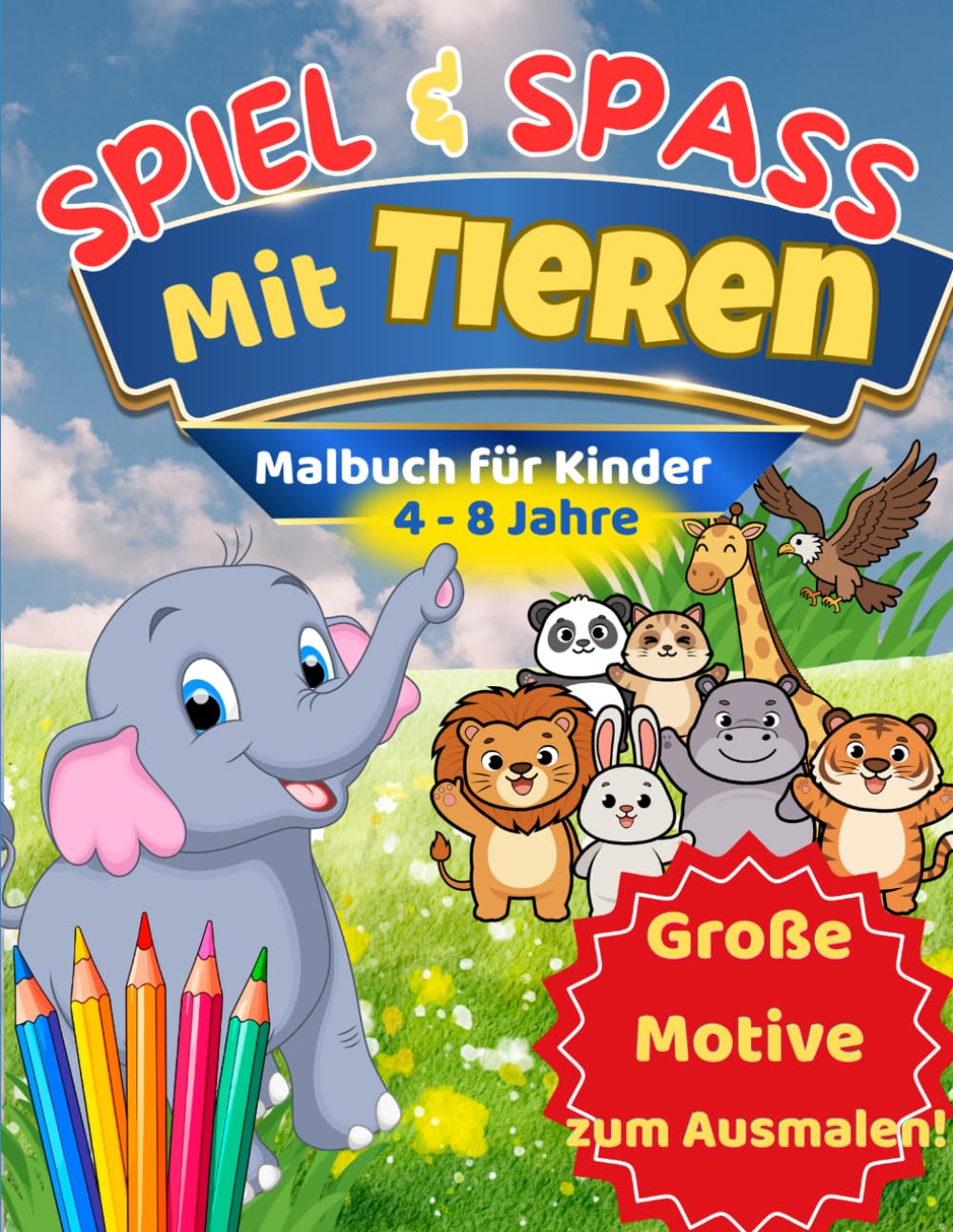 Spiel & Spaß mit Tieren: Mal & Denkbuch für Kinder