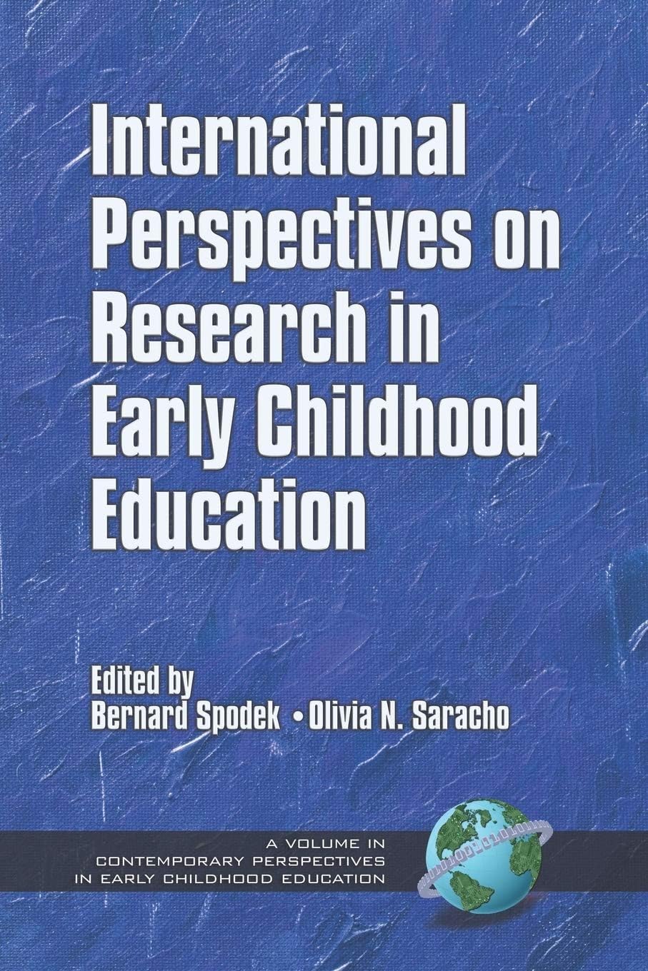 International Perspectives on Research in Early Childhood Education (Contemporary Perspectives in Early Childhood Education)