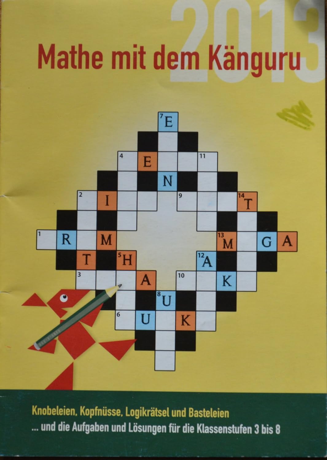 Mathe mit dem Känguru / Knobeleien, Kopfnüsse, Logikrätsel und