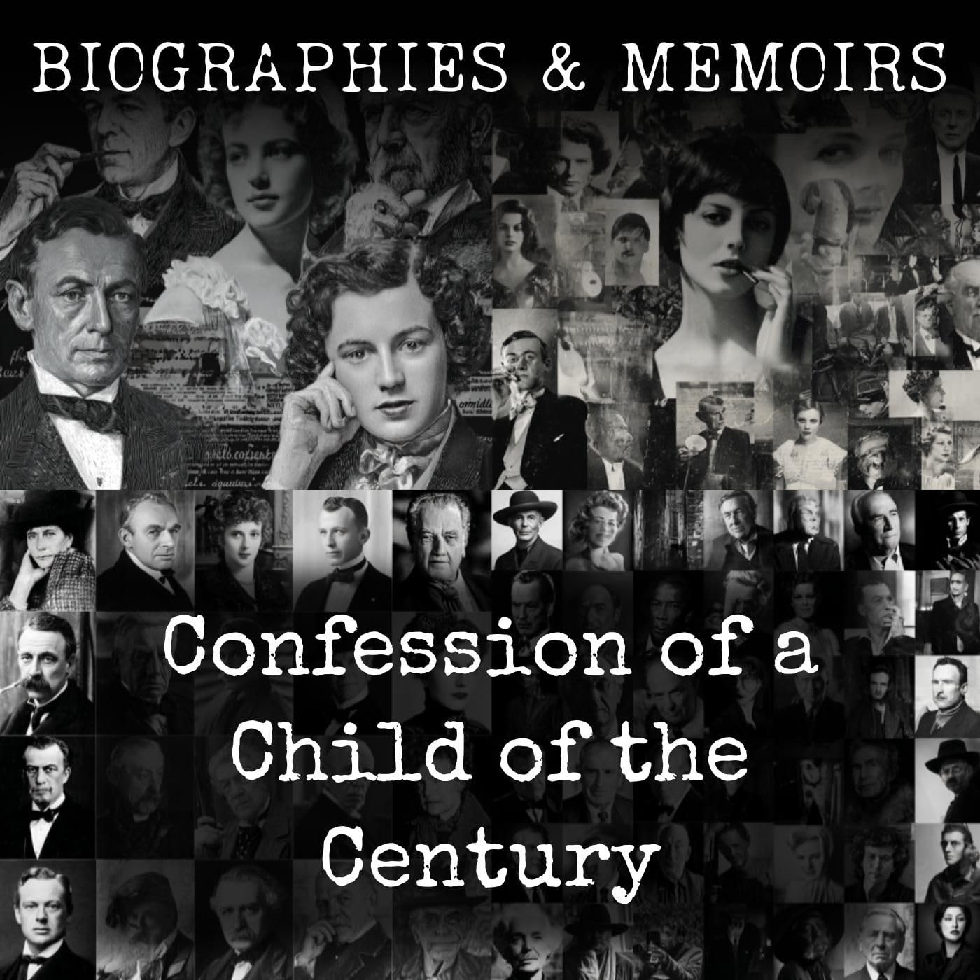 Confession of a Child of the Century