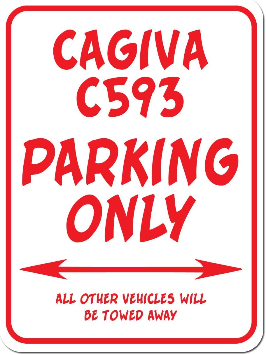 CAGIVA C593 PARKING ONLY - Street Sign Heavy Duty Aluminum 9" x 12"