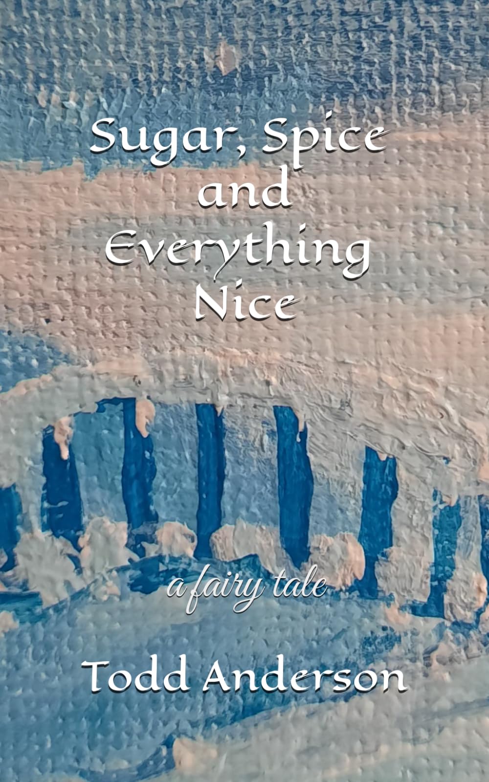 Sugar, Spice and Everything Nice