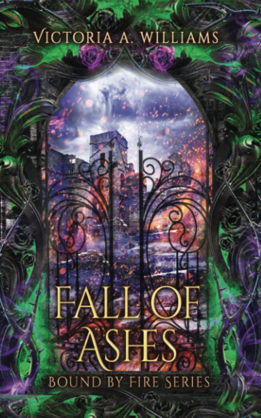 Fall of Ashes: A slow burn, epic elemental fantasy (Bound by Fire)