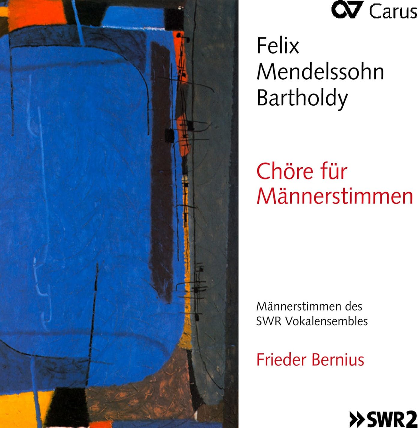 Felix Mendelssohn: Songs For Male Choir (CD)