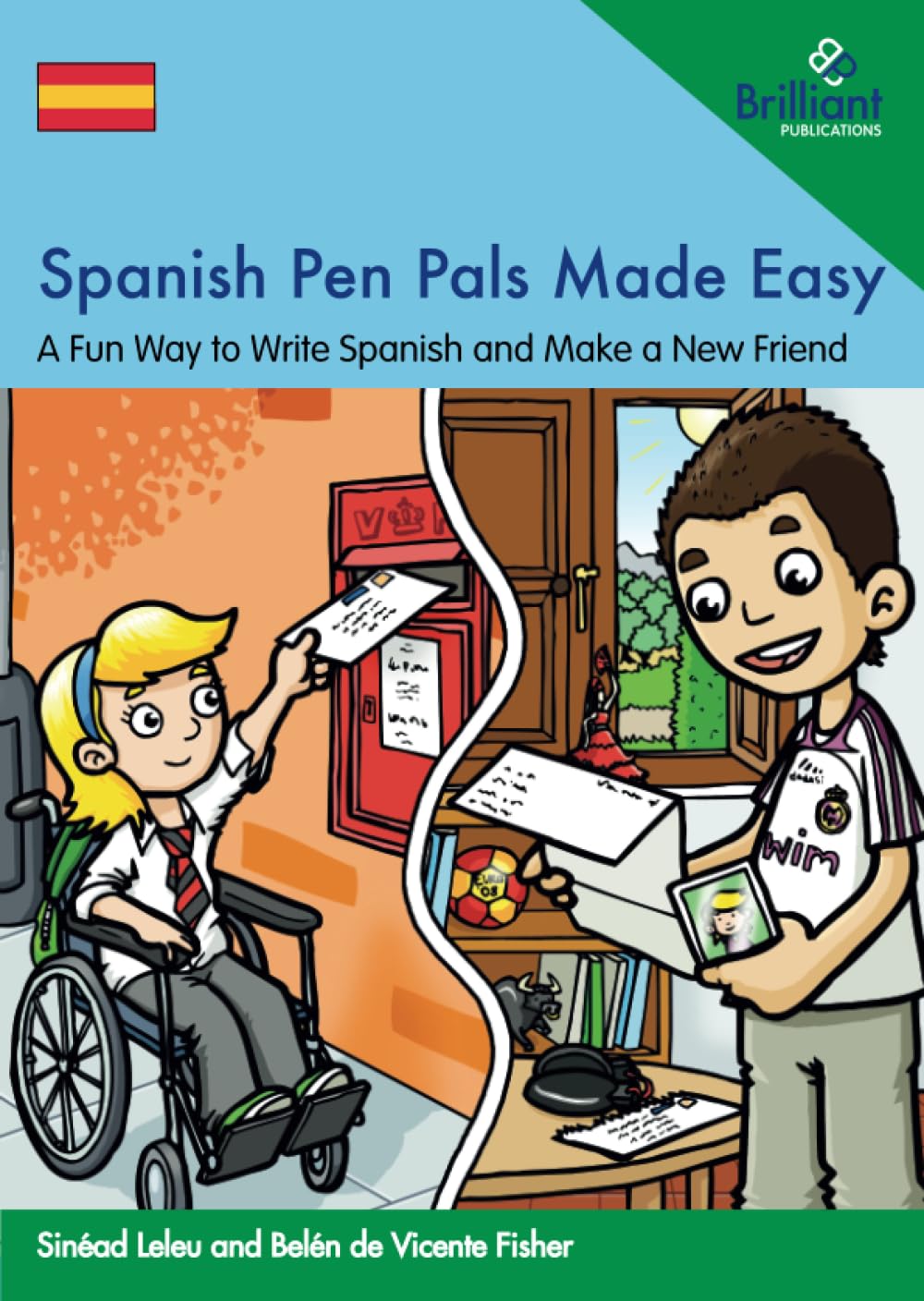 Spanish Pen Pals Made Easy: A Fun Way to Write Spanish and Make a New Friend