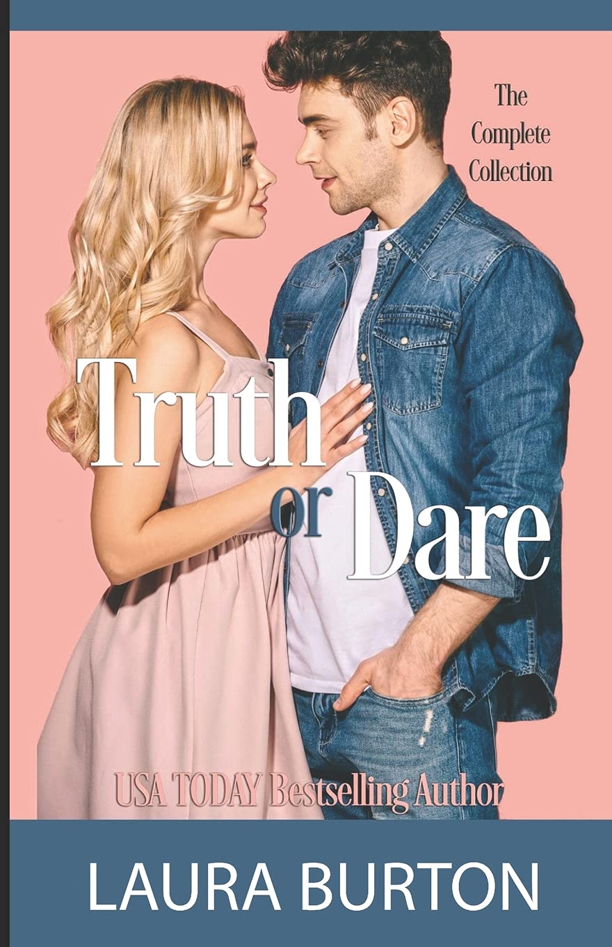 Truth or Dare: A Sweet Romantic Comedy Collection
