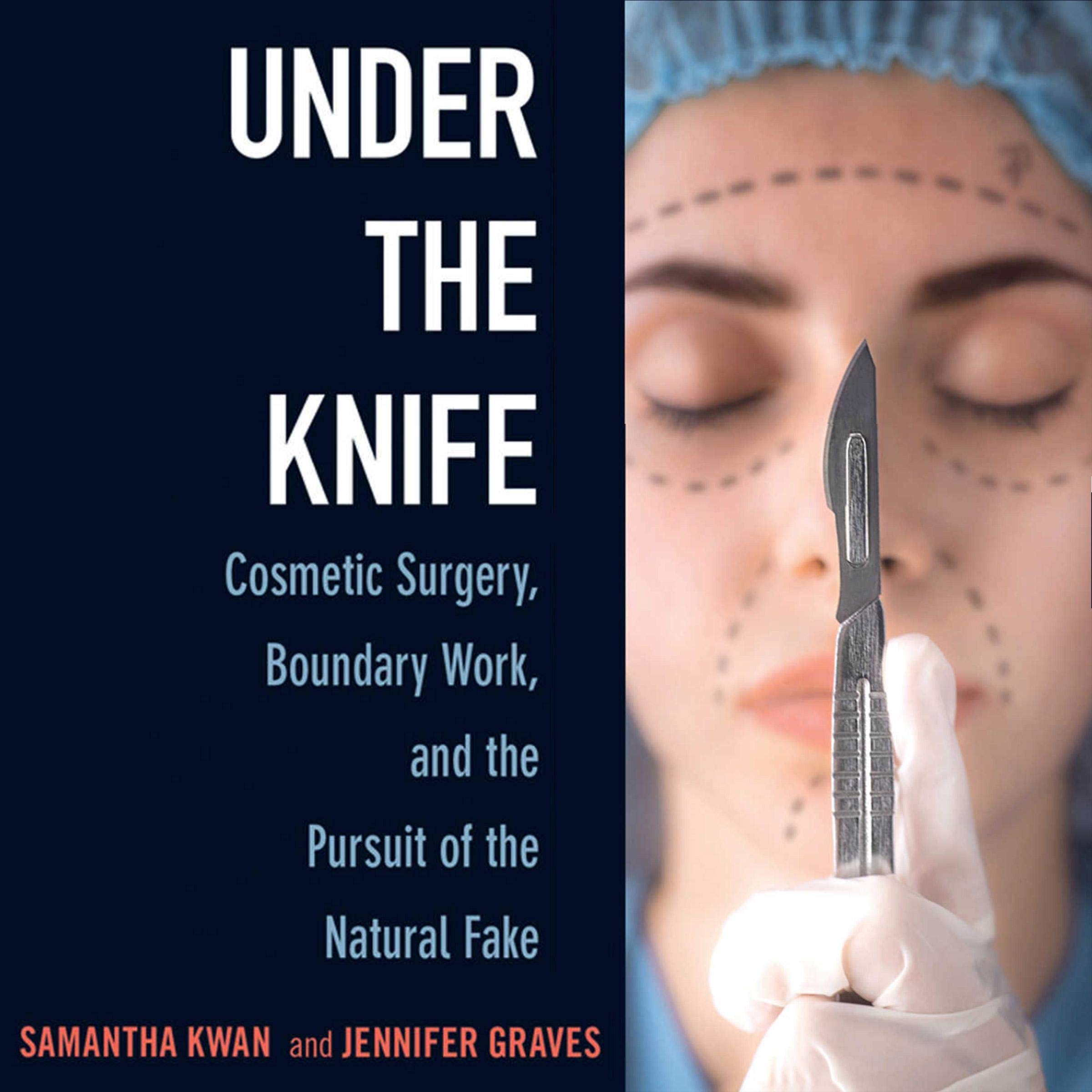 Under the Knife