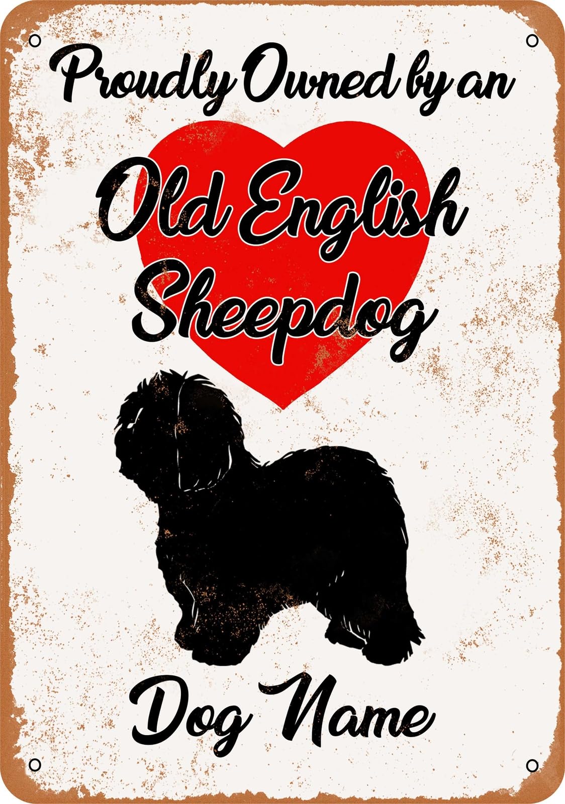 Miaomansenstore Metal Sign - Custom Dog Name - Old English Sheepdog - Vintage Look Home Decor
