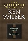  Up from Eden; The Altman Project (v.2) (The Collected Works of Ken Wilber)