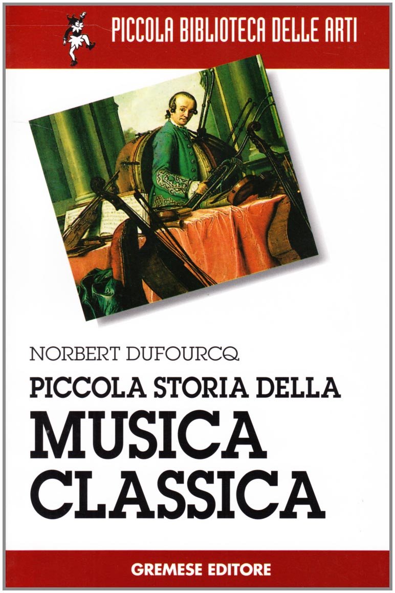 Piccola storia della musica classica