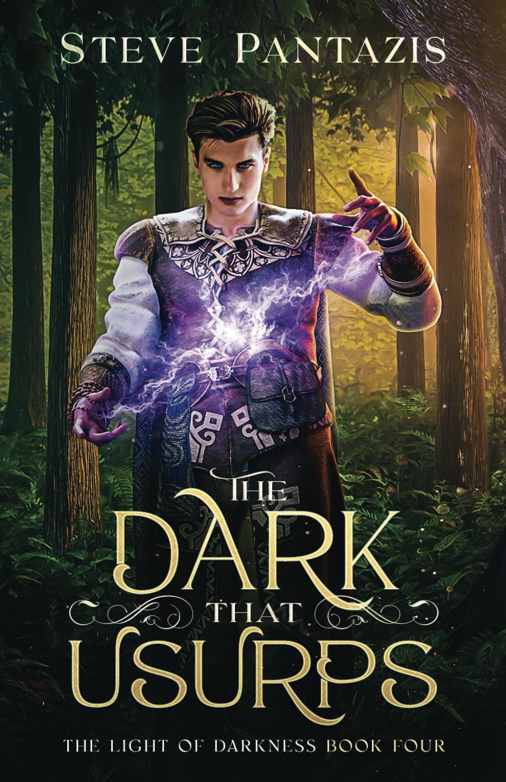 The Dark That Usurps: A YA Epic Fantasy novel (The Light of Darkness)