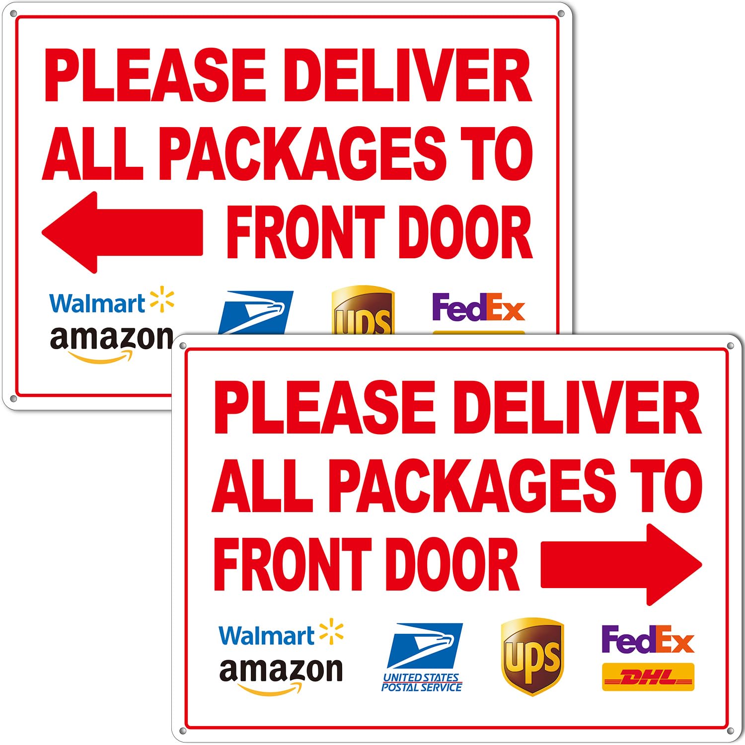 2 Pack Delivery Signs for Packages Please Deliver All Packages to Front Door with Left & Right Arrows 8"x12"
