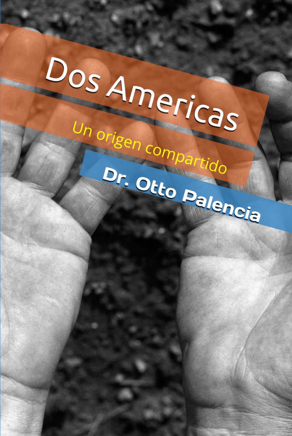 Dos Americas: Un origen compartido