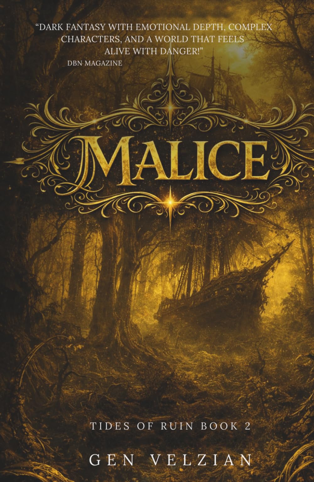 Malice: A Dark Romantasy of Pirates, Vampires, and Forbidden Desire - Book Two in the Tides of Ruin series