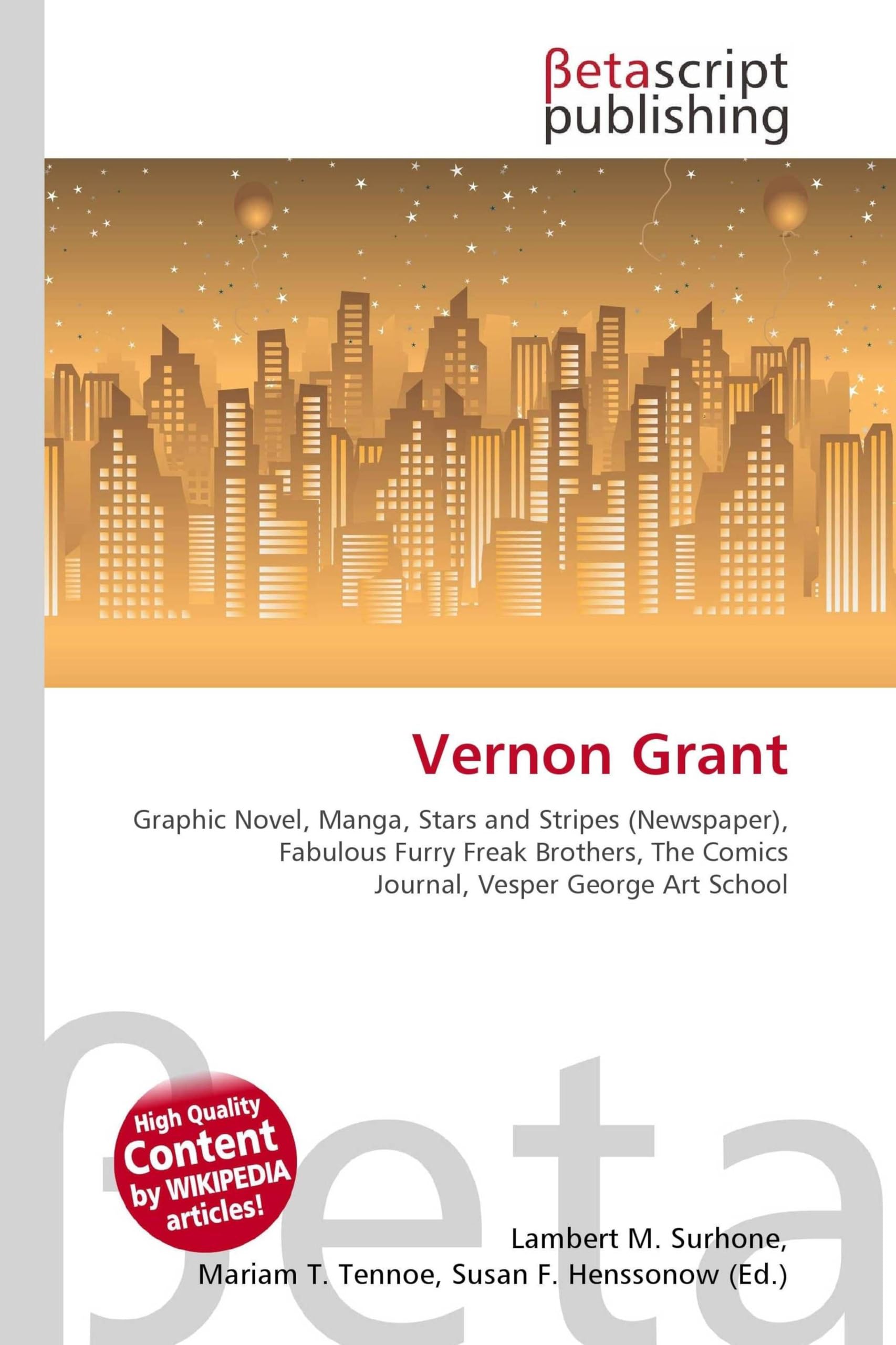 Vernon Grant: Graphic Novel, Manga, Stars and Stripes (Newspaper), Fabulous Furry Freak Brothers, The Comics Journal, Vesper George Art School