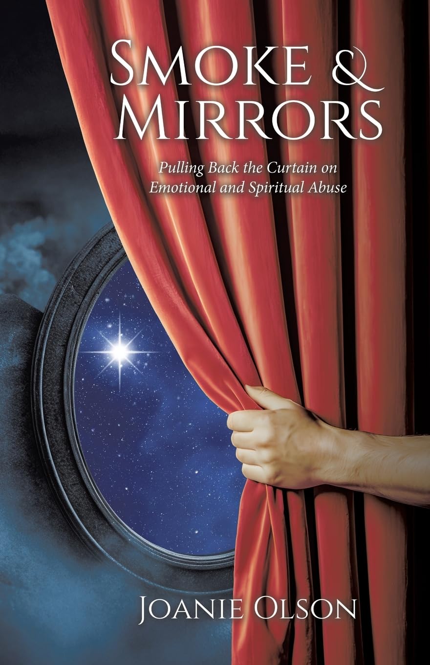 Smoke & Mirrors: Pulling Back the Curtain on Emotional and