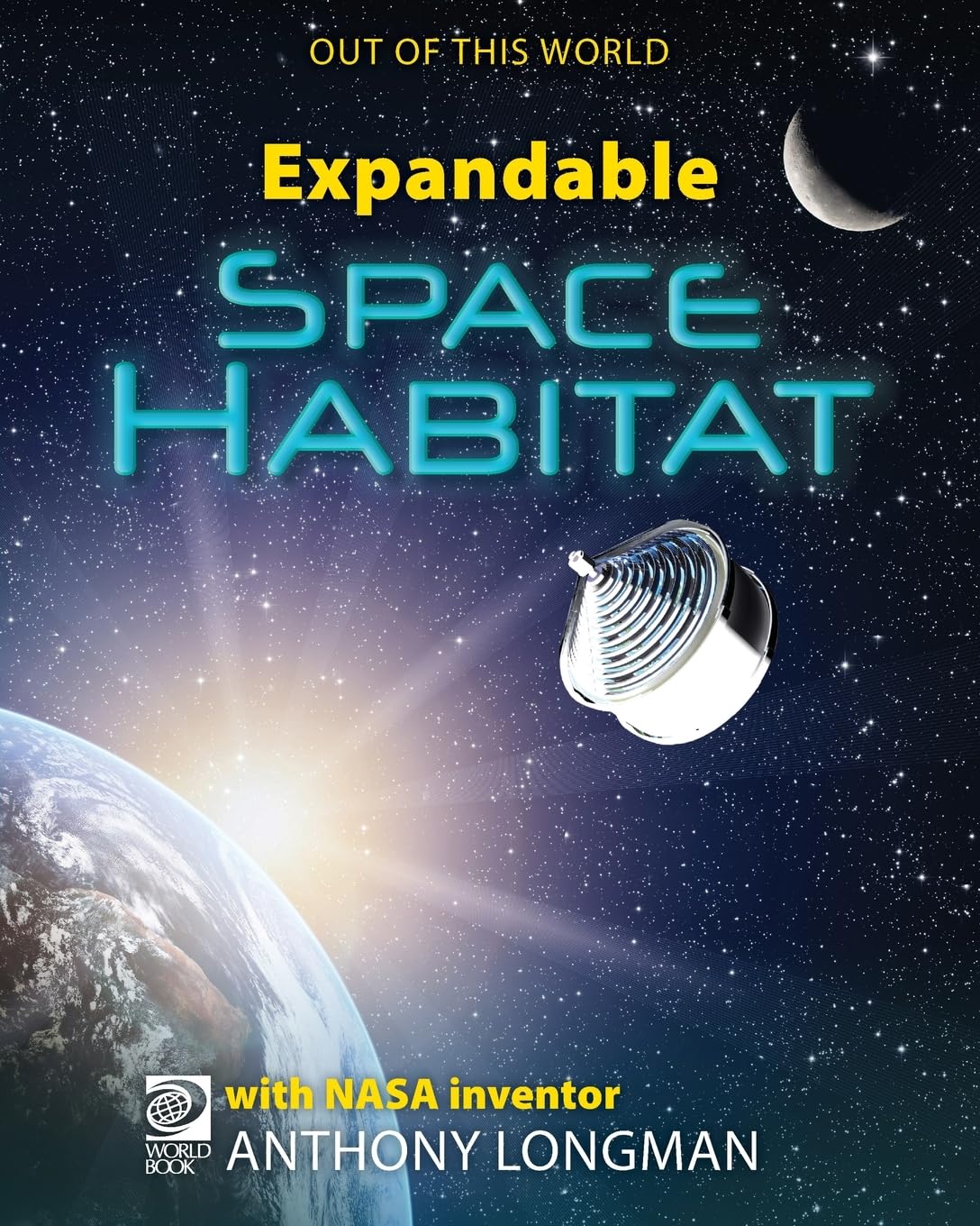 Expandable Space Habitat (Out of This World 2)