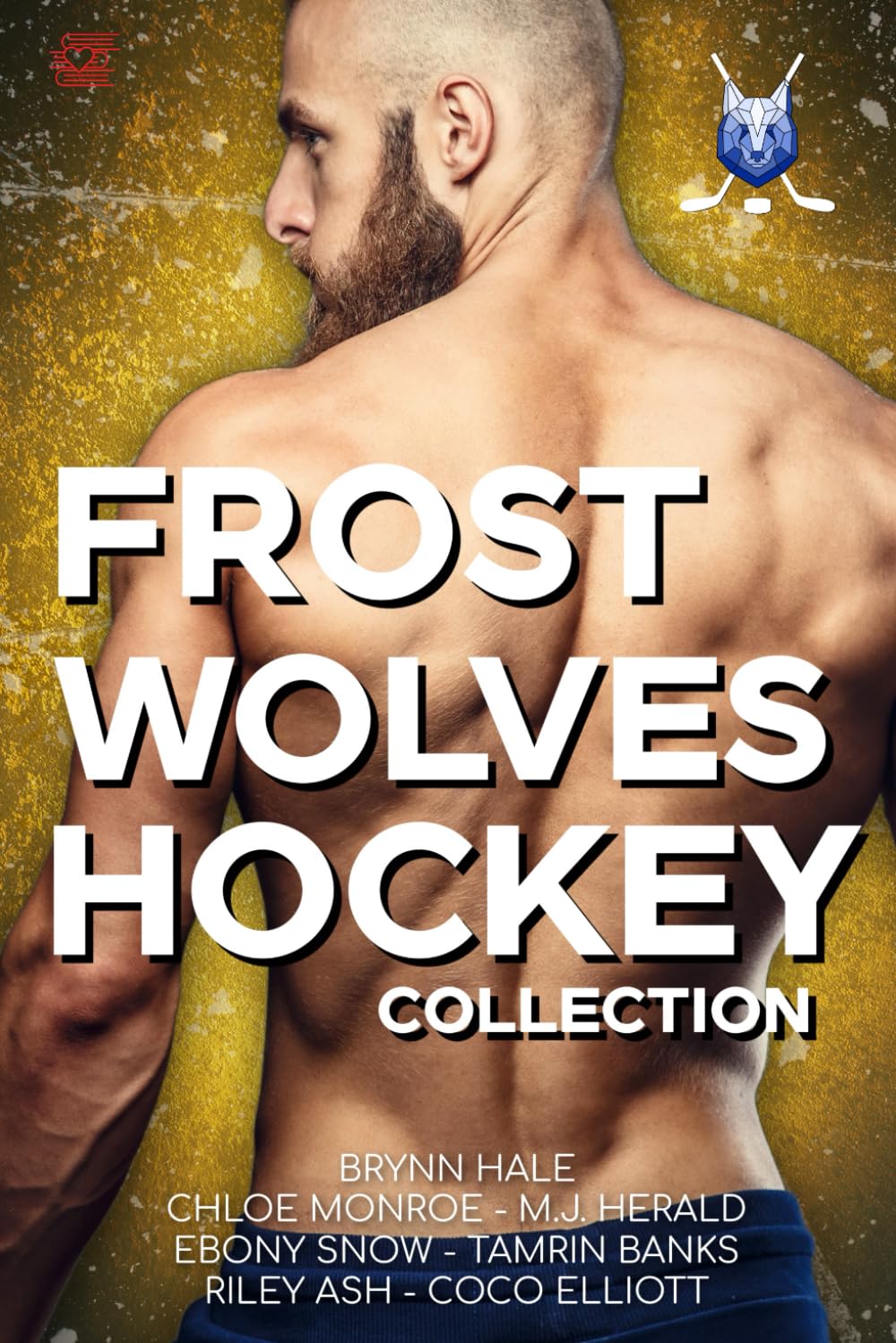 Frostwolves Hockey Collection (Last Chapter Press Steamy Collections)