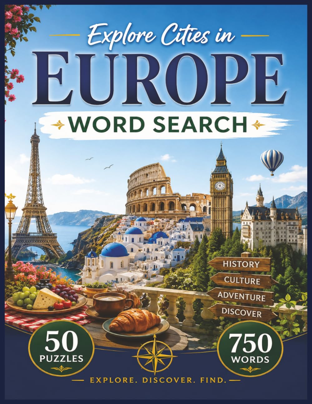 Explore Cities in Europe: 50 Puzzles Featuring 750 Cities Across Europe – Fun & Educational Word Search for Adults, Seniors, and Travel Lovers