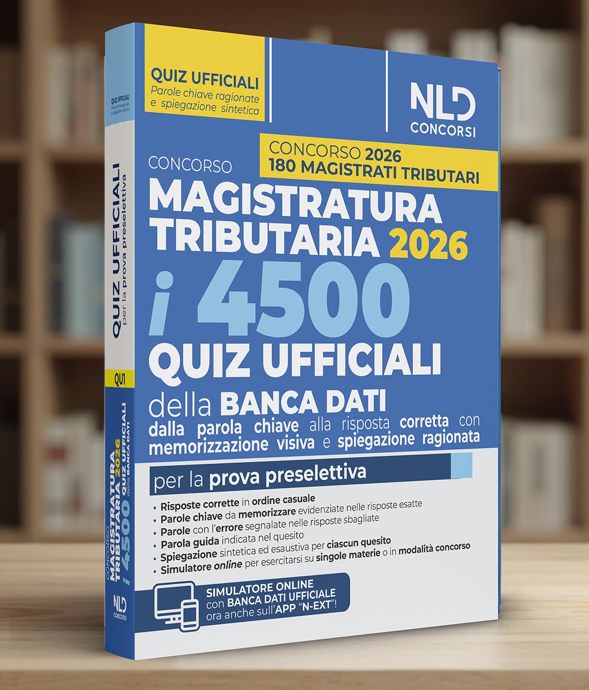 Concorso Magistratura Tributaria 2026. 4500 quiz ufficiali della banca dati per la prova preselettiva con tecniche di memorizzazione della risposta corretta