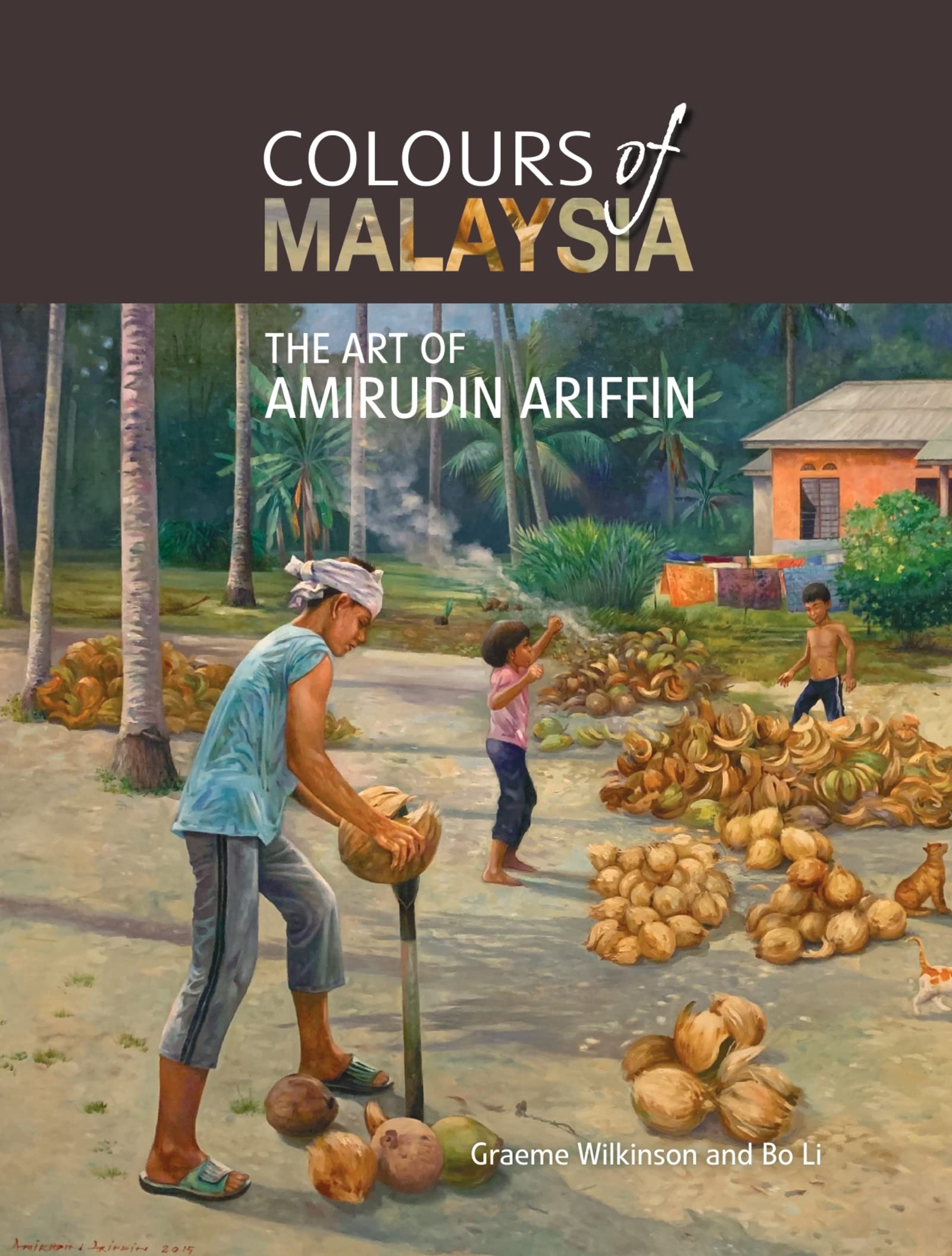 Art de Malaisie livre Amirudin Ariffin peinture Asie édition anglaise
