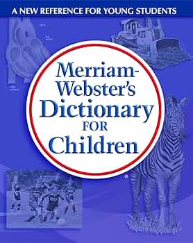 Amazon | Merriam-Webster's Dictionary for Children | Merriam