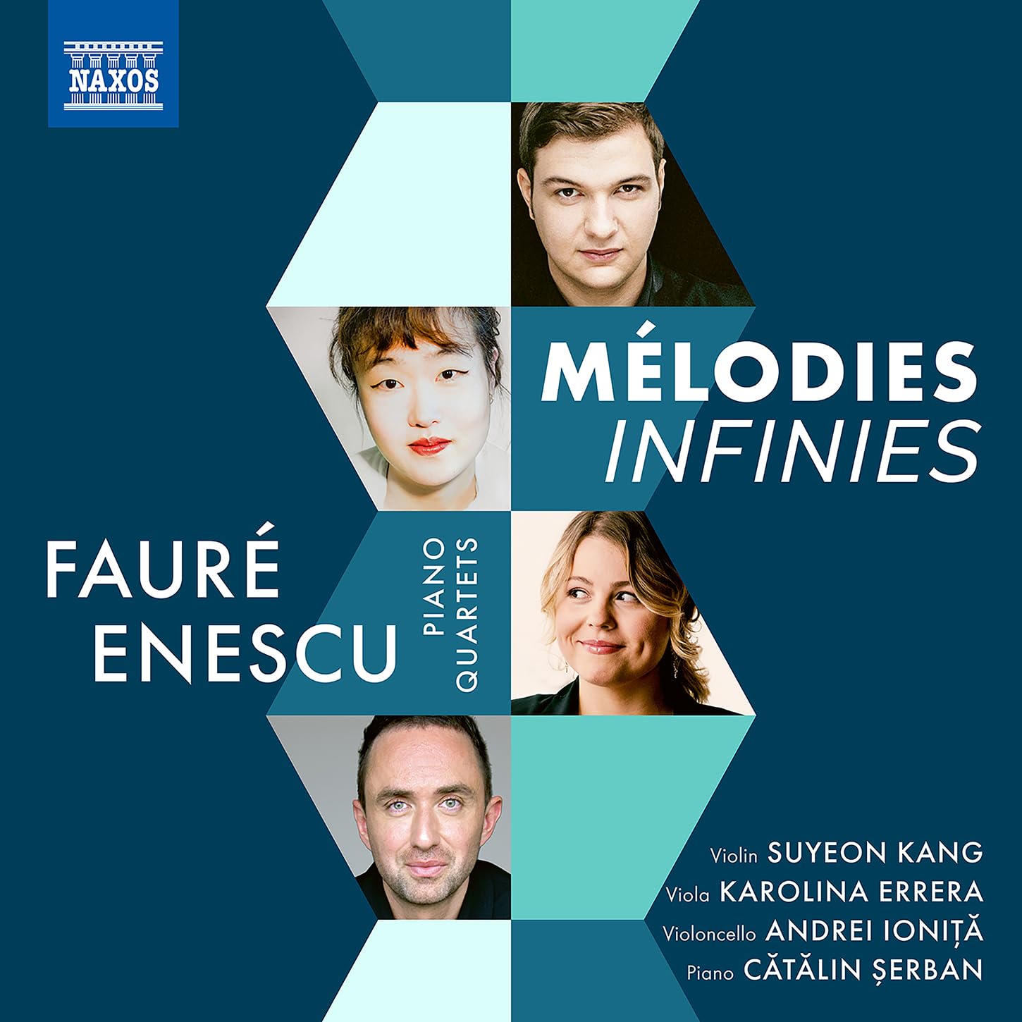 Gabriel Faure & George Enescu: Piano Quartets (Melodies Infinies)