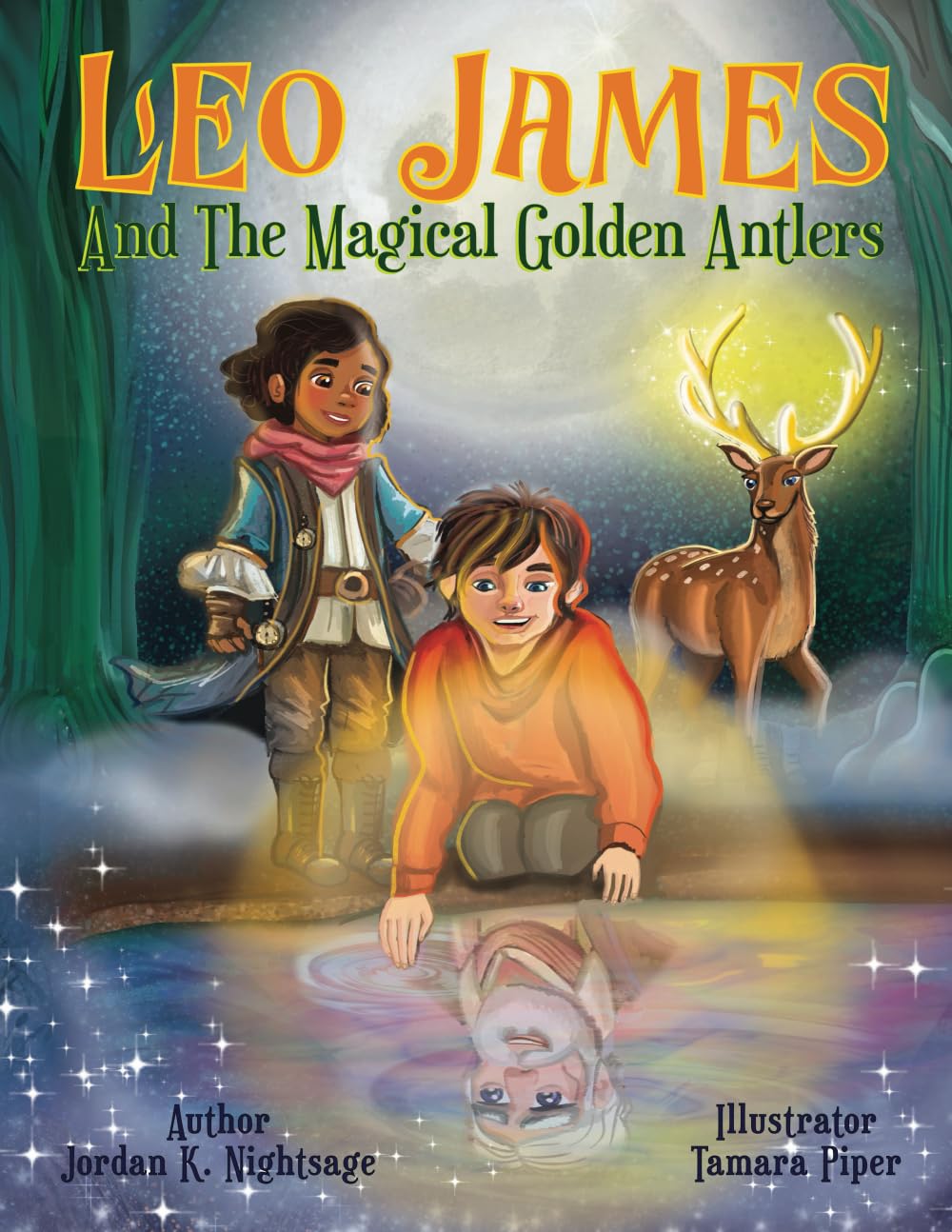 Leo James and the Magical Golden Antlers: An Illustrated Fantasy Story Picture Book for Kids about Friendship, Teamwork, and Listening to Your Parents ... Dimension (Illustrated Children's Books))
