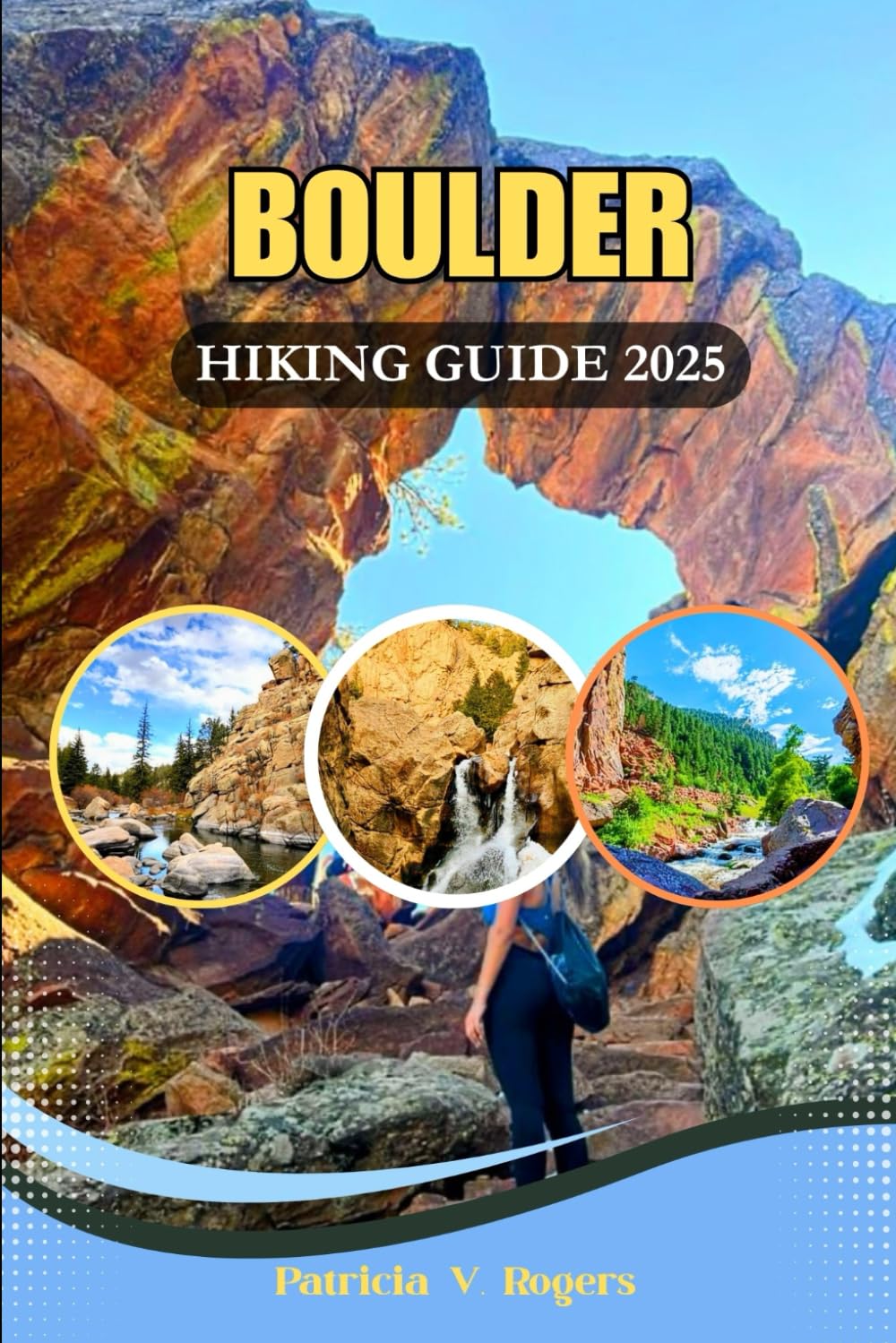 Boulder Colorado Hiking Guide 2025: A Definitive Insider Tips to Top Trails, Hidden Canyons & Scenic Adventures in Colorado’s Outdoor Capital