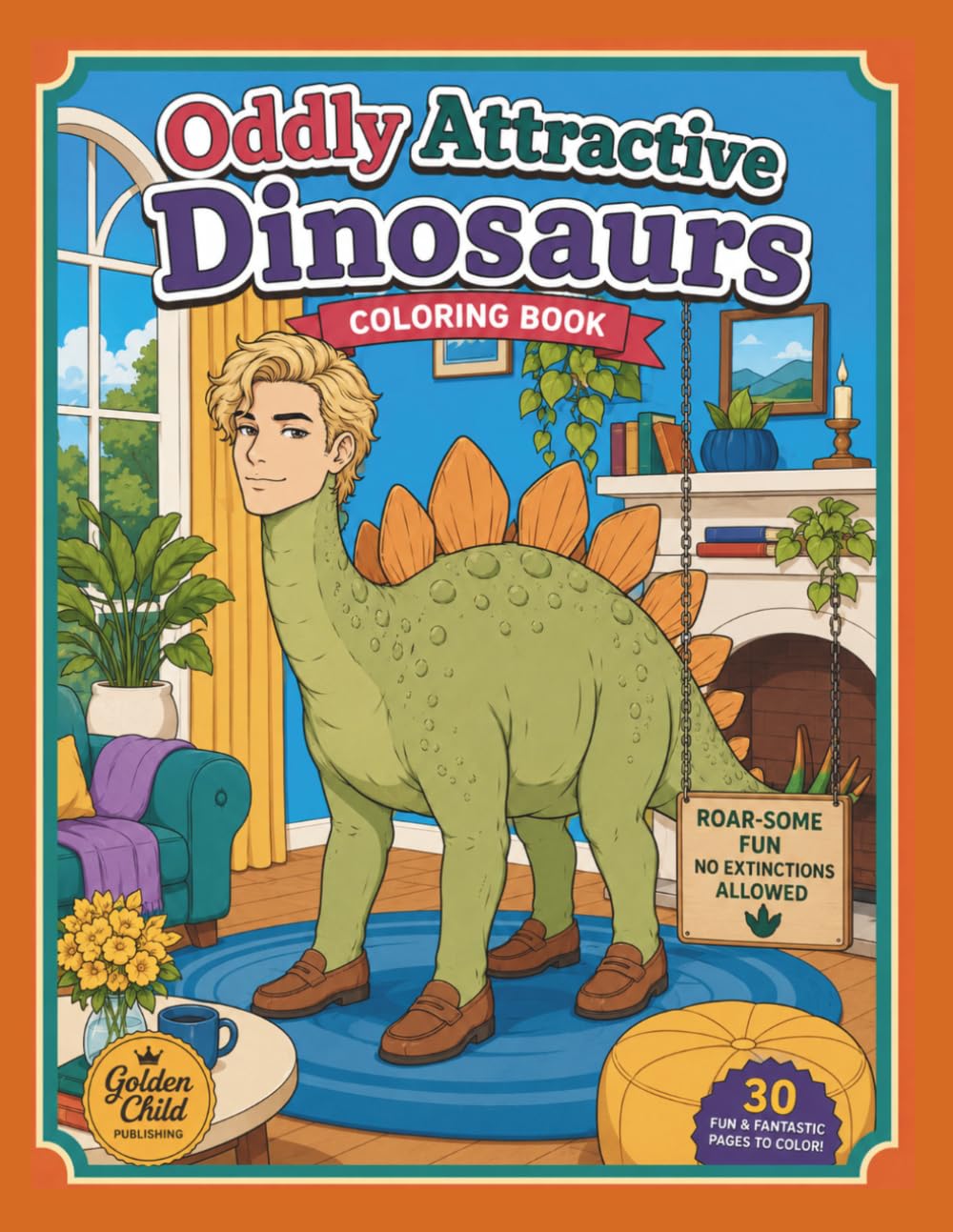 Oddly Attractive Dinosaurs: A Bold and Easy Coloring Book Featuring Charming Dinosaurs, Cute Prehistoric Creatures, and Whimsical Jurassic Characters for Relaxation and Fun