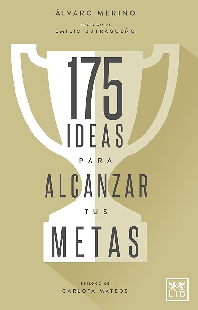 Portada de 175 Ideas para Alcanzar Tus Metas