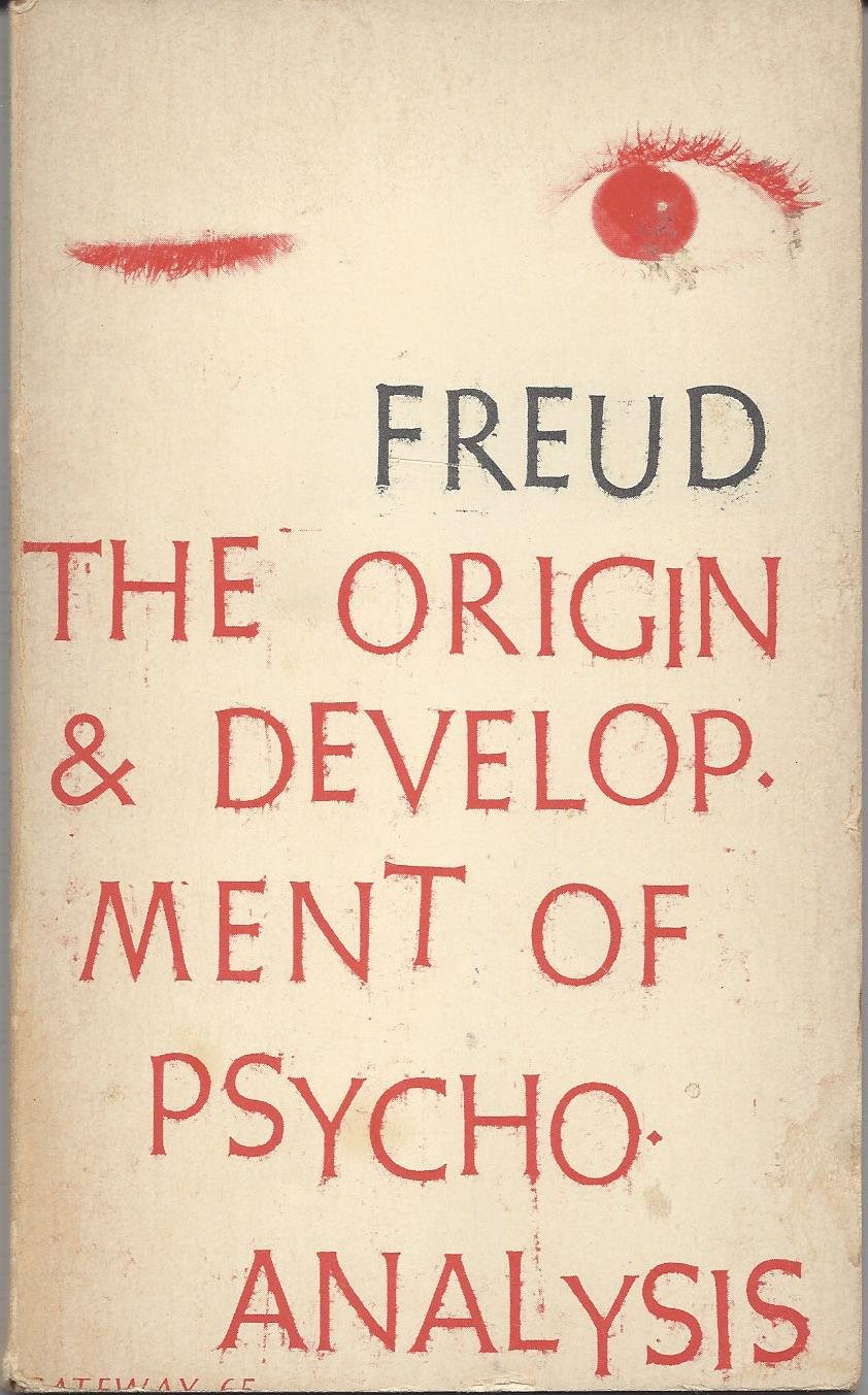 Books Of Sigmund Freud Sigmund Freud - The Origin and Development of Psychoanalysis: Sigmund