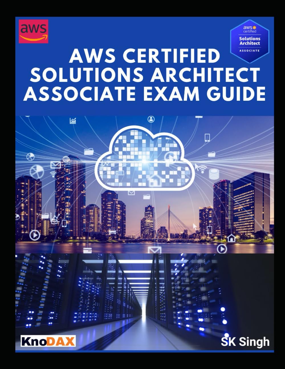 AWS Certified Solutions Architect - Associate Exam Guide: Amazon.co.uk ...