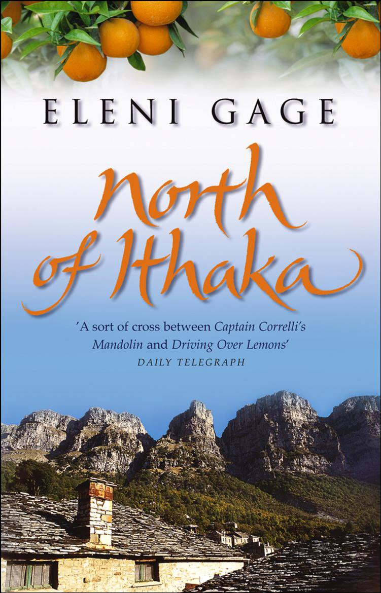 North Of Ithaka by Eleni Gage PAPERBACK 9780857502391
