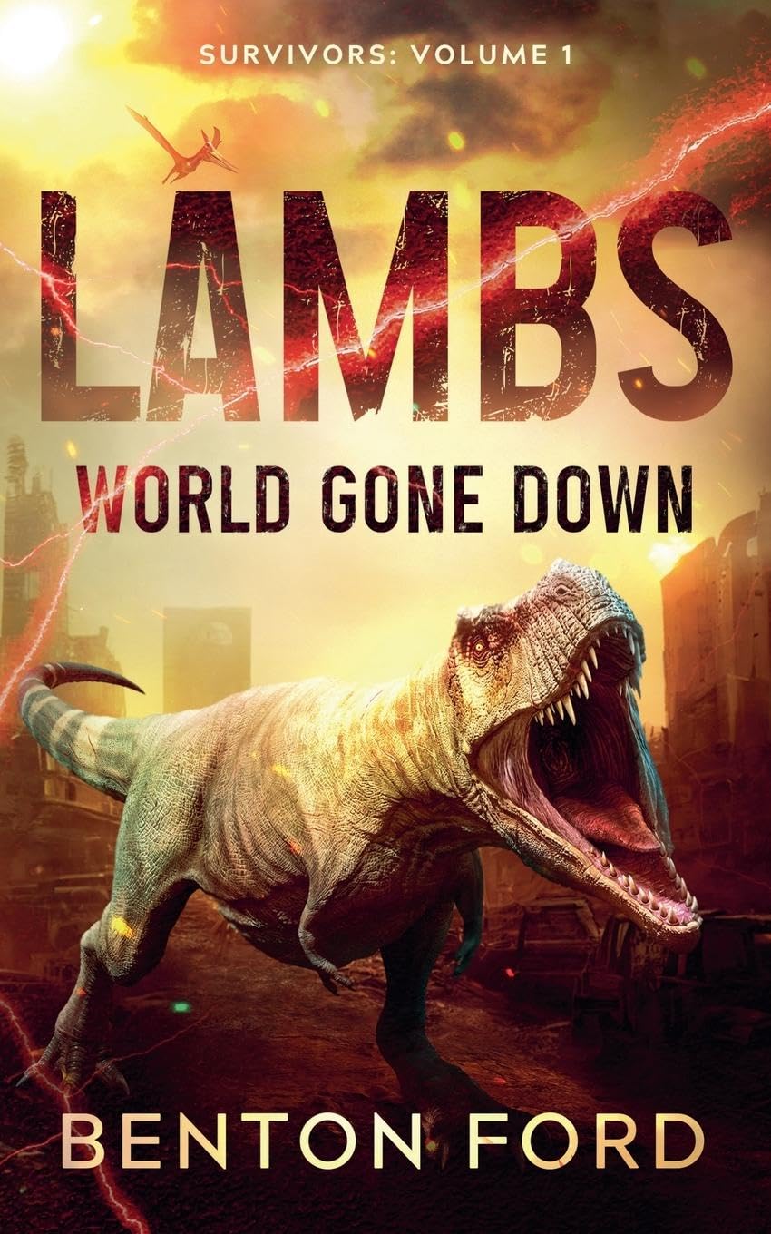 Lambs: World Gone Down (Survivors Volume 1)