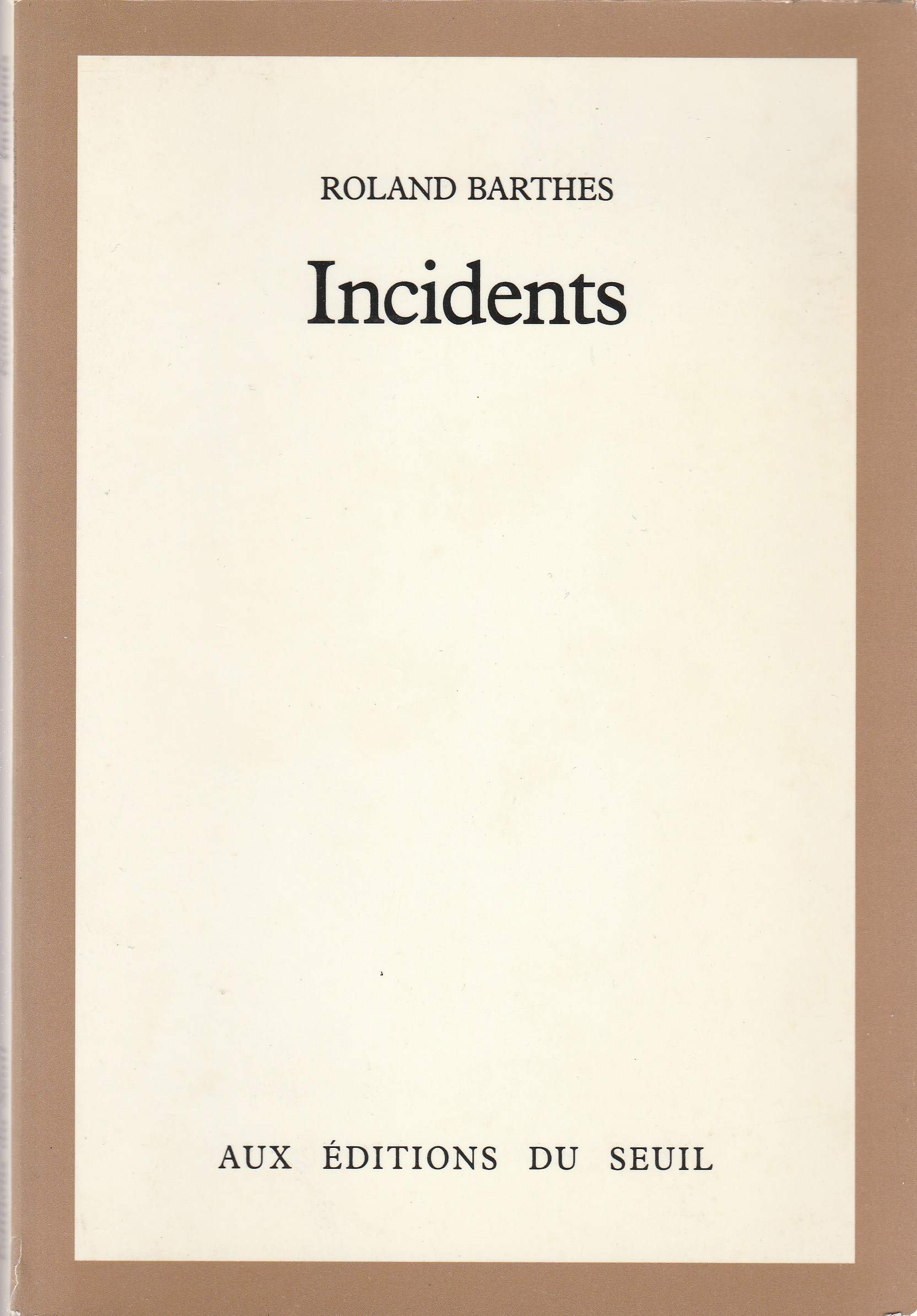 Incidents